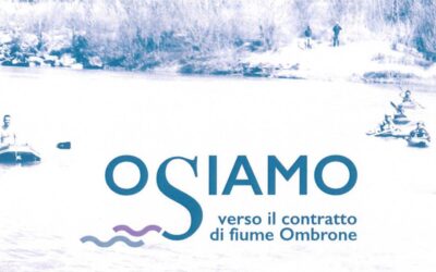 Progetto OSIAMO: un Contratto di fiume per l’Ombrone