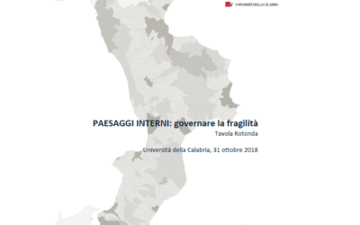 Paesaggi Interni: governare la fragilità – 31 ottobre 2018