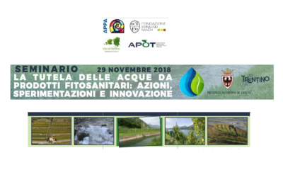 La tutela delle acque da prodotti fitosanitari – Seminario 29 novembre 2018 a Trento