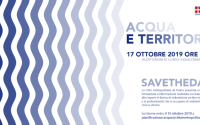 Presentazione del progetto “Acqua e Territorio” – 17 ottobre 2019 (TO)