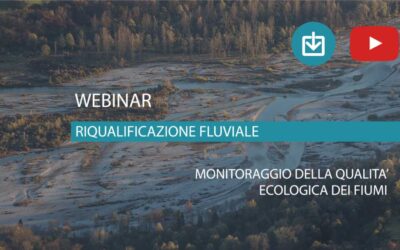 Monitoraggio della qualità ecologica dei fiumi – presentazioni e video del webinar
