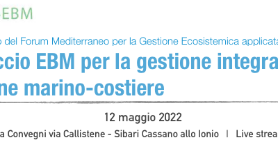 12-13 maggio: Lancio del Forum “Mediterraneo per la Gestione Ecosistemica applicata”