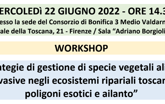 workshop specie vegetali aliene ripariali in toscana